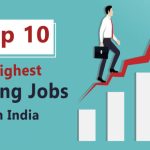 Top 10 Highest Paying Jobs in India to Start a Successful Career in 2023