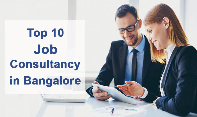 Top 10 Job Consultancy in Bangalore