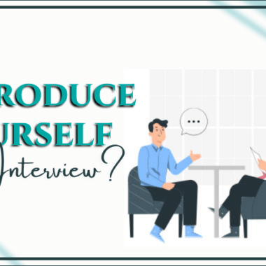 how-to-interduse-yourself-in-interview
