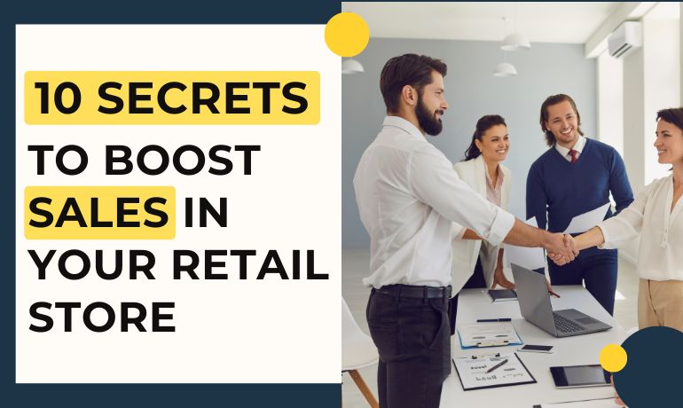 10-SECRETS-TO-BOOST-SALES-IN-YOUR-RETAIL-STORE-TDS-Group