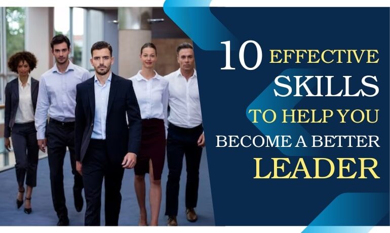 10-effective-skills-become-leader