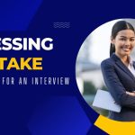 Dressing mistakes to avoid for a job interview